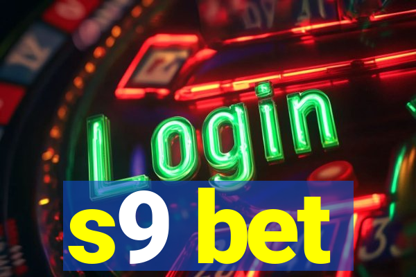 s9 bet